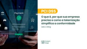 Understand what PCI DSS is and discover how tokenization simplifies compliance and reduces risks for your e-commerce with Token Tree.